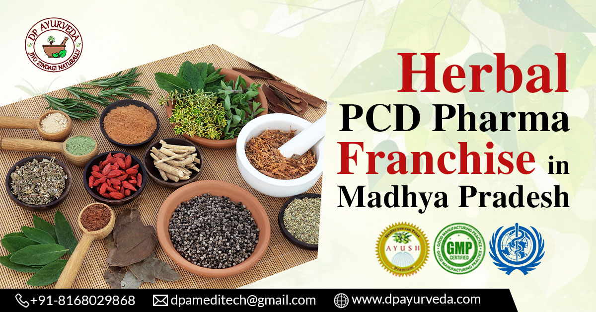 Herbal Pcd Pharma Franchise In Madhya Pradesh | DP Ayurveda